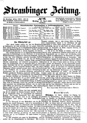 Straubinger Zeitung Freitag 16. April 1869