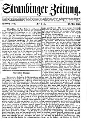 Straubinger Zeitung Mittwoch 18. Mai 1870