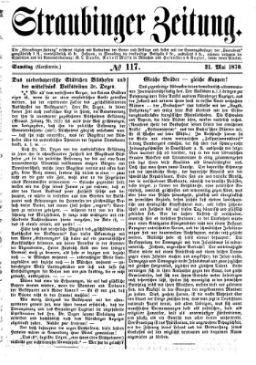 Straubinger Zeitung Samstag 21. Mai 1870