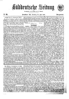 Süddeutsche Zeitung Dienstag 22. Juli 1862