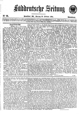 Süddeutsche Zeitung Montag 22. Februar 1864
