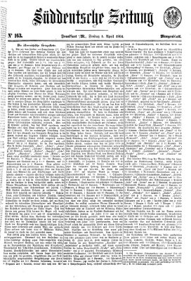 Süddeutsche Zeitung Freitag 1. April 1864