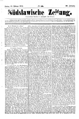 Südslawische Zeitung Freitag 21. Februar 1851