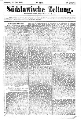 Südslawische Zeitung Mittwoch 11. Juni 1851