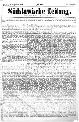 Südslawische Zeitung Samstag 6. Dezember 1851
