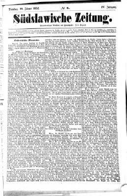 Südslawische Zeitung Dienstag 20. Januar 1852