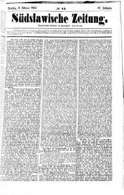 Südslawische Zeitung Dienstag 3. Februar 1852