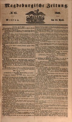 Magdeburgische Zeitung Montag 10. April 1848
