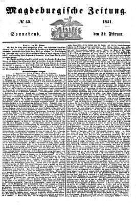 Magdeburgische Zeitung Samstag 22. Februar 1851