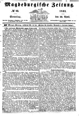 Magdeburgische Zeitung Sonntag 10. April 1853