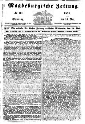 Magdeburgische Zeitung Sonntag 15. Mai 1853