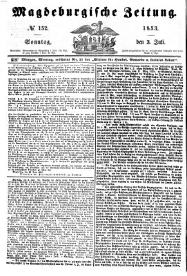 Magdeburgische Zeitung Sonntag 3. Juli 1853