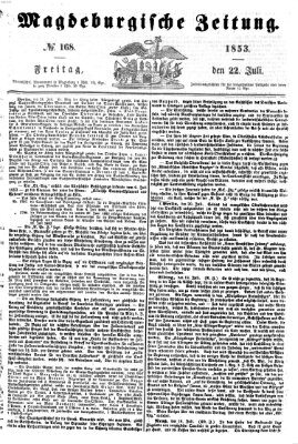 Magdeburgische Zeitung Freitag 22. Juli 1853