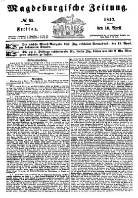 Magdeburgische Zeitung Freitag 10. April 1857