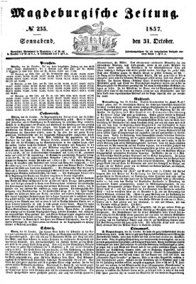 Magdeburgische Zeitung Samstag 31. Oktober 1857