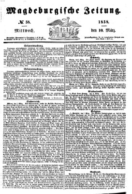 Magdeburgische Zeitung Mittwoch 10. März 1858