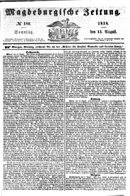 Magdeburgische Zeitung Sonntag 15. August 1858