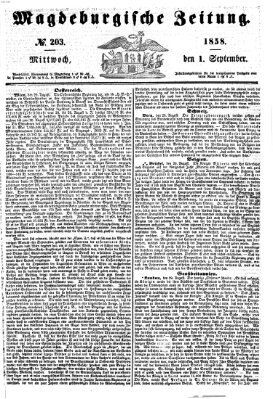 Magdeburgische Zeitung Mittwoch 1. September 1858