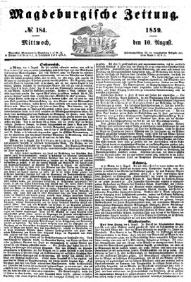 Magdeburgische Zeitung Mittwoch 10. August 1859