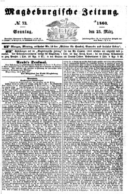 Magdeburgische Zeitung Sonntag 25. März 1860
