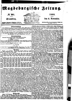 Magdeburgische Zeitung Dienstag 6. November 1860