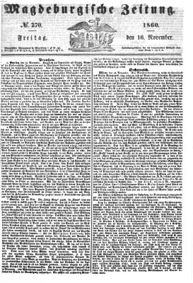 Magdeburgische Zeitung Freitag 16. November 1860