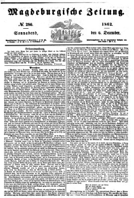 Magdeburgische Zeitung Samstag 6. Dezember 1862