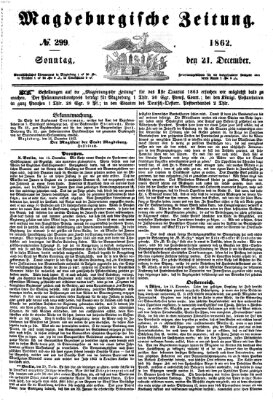 Magdeburgische Zeitung Sonntag 21. Dezember 1862