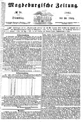 Magdeburgische Zeitung Dienstag 24. März 1863