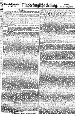 Magdeburgische Zeitung Montag 30. März 1863