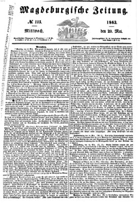 Magdeburgische Zeitung Mittwoch 20. Mai 1863