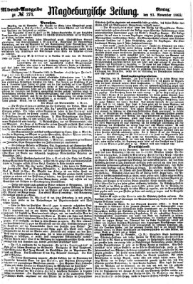 Magdeburgische Zeitung Montag 23. November 1863