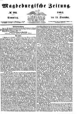 Magdeburgische Zeitung Sonntag 13. Dezember 1863