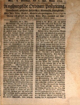 Augsburgische Ordinari Postzeitung von Staats-, gelehrten, historisch- u. ökonomischen Neuigkeiten (Augsburger Postzeitung) Dienstag 7. Januar 1794