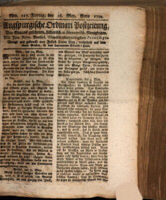 Augsburgische Ordinari Postzeitung von Staats-, gelehrten, historisch- u. ökonomischen Neuigkeiten (Augsburger Postzeitung) Freitag 16. Mai 1794