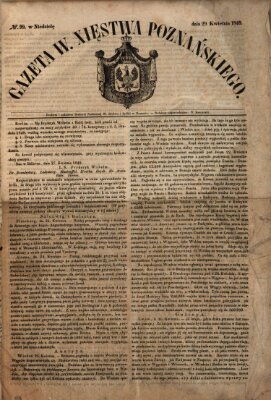 Gazeta Wielkiego Xięstwa Poznańskiego Sonntag 29. April 1849
