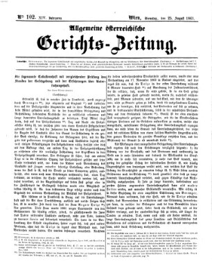 Allgemeine österreichische Gerichts-Zeitung Dienstag 25. August 1863