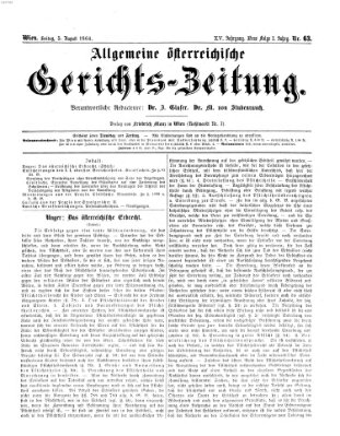 Allgemeine österreichische Gerichts-Zeitung Freitag 5. August 1864