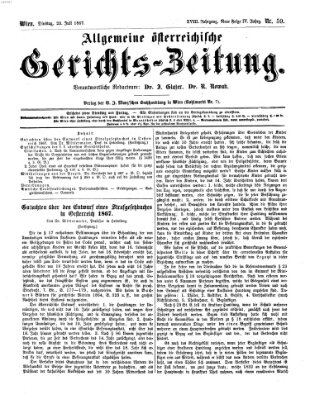 Allgemeine österreichische Gerichts-Zeitung Dienstag 23. Juli 1867