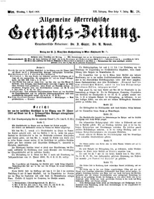 Allgemeine österreichische Gerichts-Zeitung Dienstag 7. April 1868