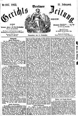 Berliner Gerichts-Zeitung Samstag 12. September 1863
