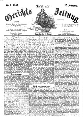 Berliner Gerichts-Zeitung Donnerstag 3. Januar 1867
