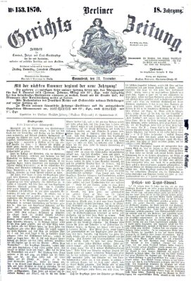 Berliner Gerichts-Zeitung Samstag 31. Dezember 1870