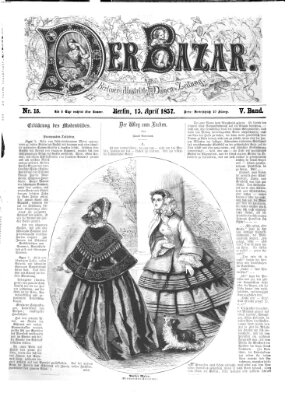 Der Bazar Mittwoch 15. April 1857