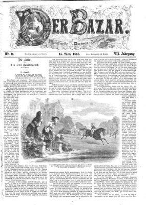 Der Bazar Freitag 15. März 1861