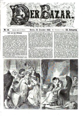 Der Bazar Mittwoch 23. Dezember 1863