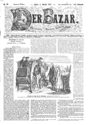 Der Bazar Dienstag 8. Oktober 1867