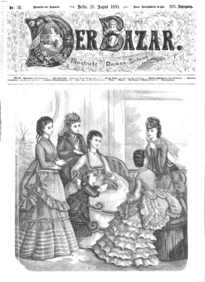 Der Bazar Dienstag 23. August 1870
