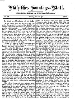 Pfälzisches Sonntags-Blatt (Pfälzische Volkszeitung) Sonntag 12. Juli 1868