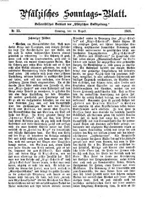 Pfälzisches Sonntags-Blatt (Pfälzische Volkszeitung) Sonntag 16. August 1868